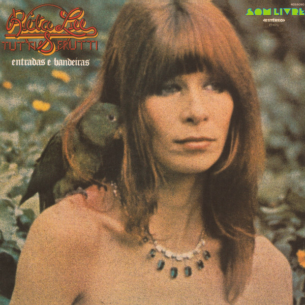 LP Rita Lee & Tutti Frutti | Entradas E Bandeiras 1976/NM (Near Mint) R$180