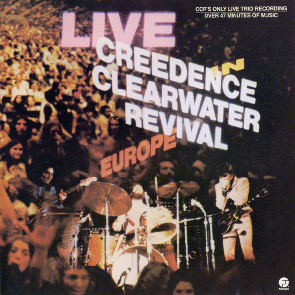 LP Creedence Clearwater Revival | Live In Europe ZERADO (1973 Press 1995) /NM (Near Mint) de Época R$270