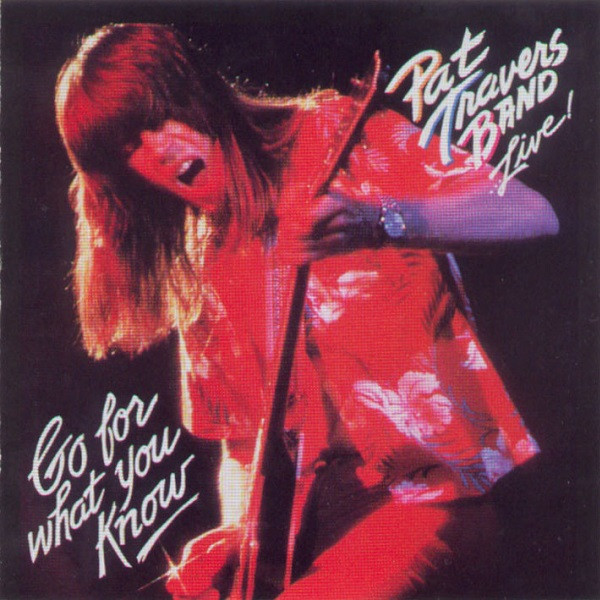 CD Pat Travers | Live! Go For What You Know Import (1977 Press 1993) /NM (Near Mint Minus) de Época R$169