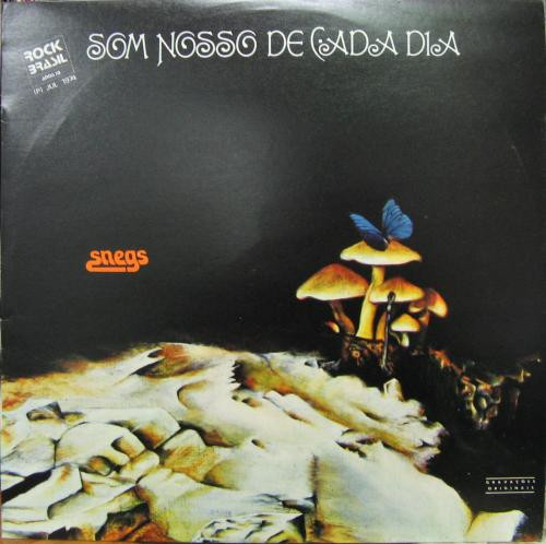 LP Som Nosso de Cada Dia | Snegs Zerado (1974 Press 1988) /NM (Near Mint) de Época R$399