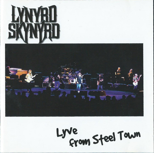CD Lynyrd Skynyrd | Lyve From Steel Town 2XCD Import (1998 Press 1998) /NM (Near Mint) de Época R$189