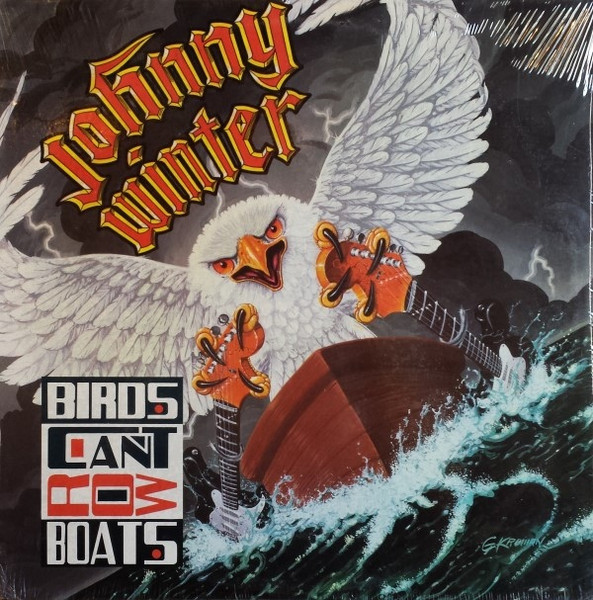 CD Johnny Winter | Birds Cant Row Boats Import RARO (1988 Press 1993) /NM (Near Mint) de Época R$229