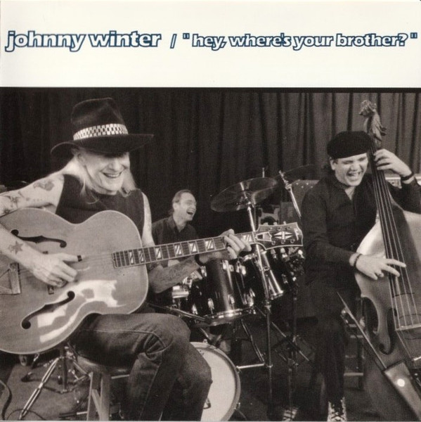 CD Johnny Winter | Hey Wheres Your Brother First Press Import (1992 Press 1992) /NM (Near Mint) de Época R$90