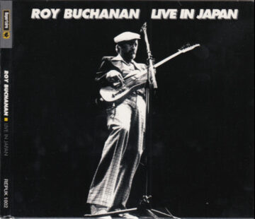 CD Roy Buchanan | Live In Japan AAD First Press AAD Germany (1978 Press 2003) /NM (Near Mint) de Época R$239