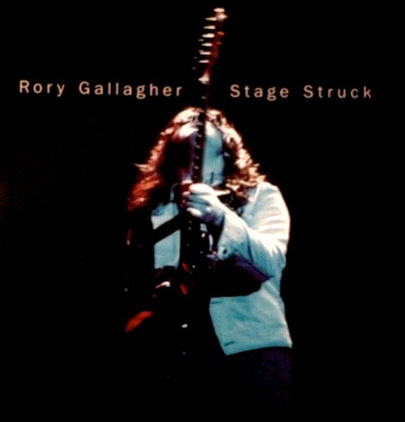 CD Rory Gallagher | Stage Struck Remaster Import USA (1980 Press 2000) /NM (Near Mint) de Época R$169